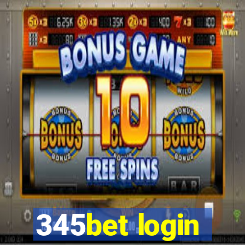 345bet login